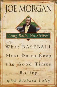 Baseball for Dummies, 4th Edition by Joe Morgan, Richard Lally