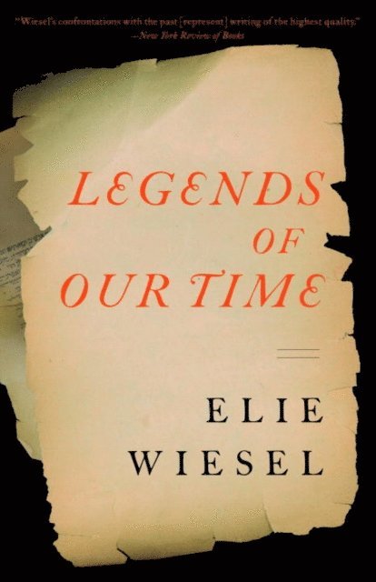 Elie Wiesel - Legends of Our Time, E-bok