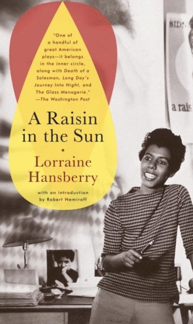 Lorraine Hansberry - Raisin in the Sun, E-bok