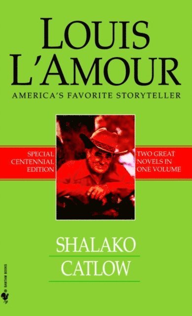 Louis L'Amour - Shalako and Catlow (2-Book Bundle), E-bok