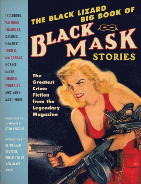 Otto Penzler - Black Lizard Big Book of Black Mask Stories, E-bok