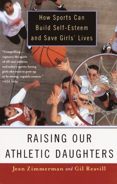 Jean Zimmerman - Raising Our Athletic Daughters, E-bok