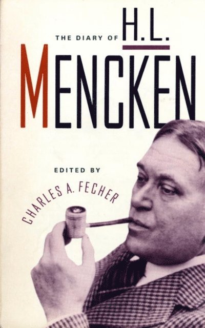 H.L. Mencken - Diary of H. L. Mencken, E-bok