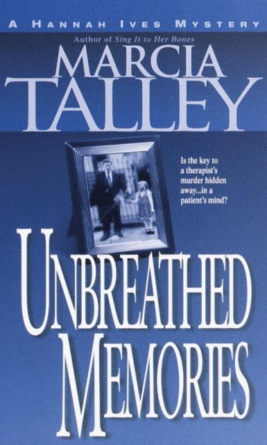 Marcia Talley - Unbreathed Memories, E-bok