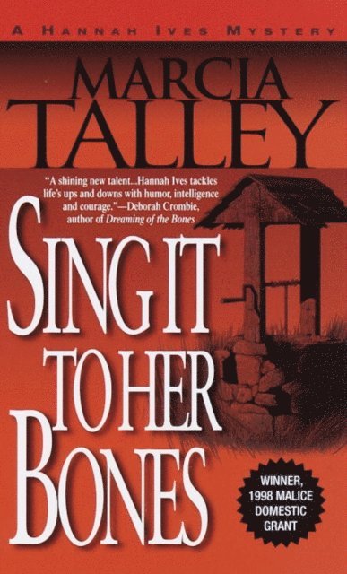 Marcia Talley - Sing It to Her Bones, E-bok