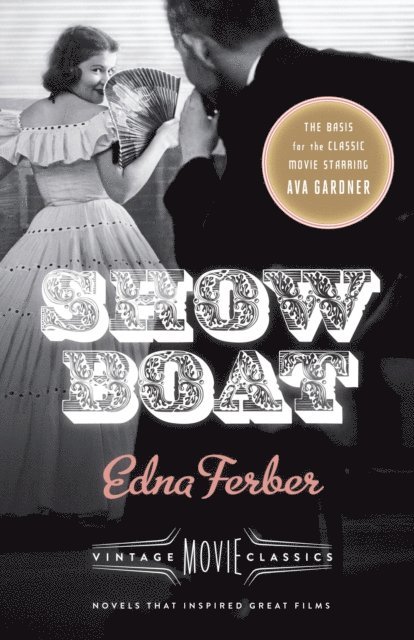 Foster Hirsch, Edna Ferber - Show Boat, E-bok