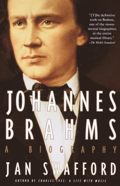 Jan Swafford - Johannes Brahms, E-bok