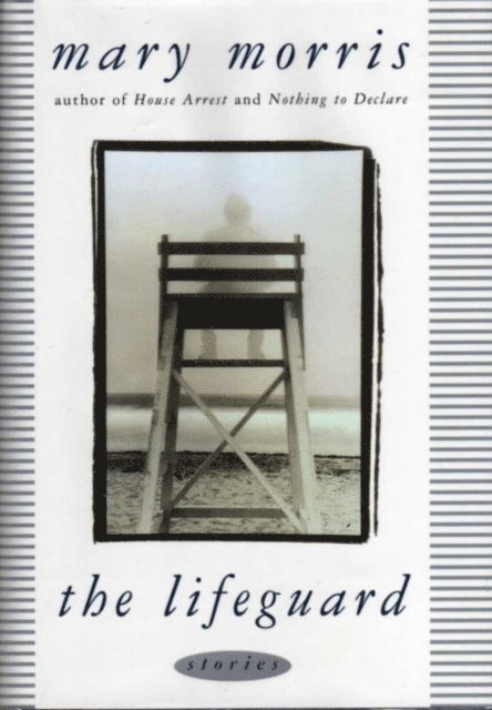 Mary Morris - Lifeguard, E-bok