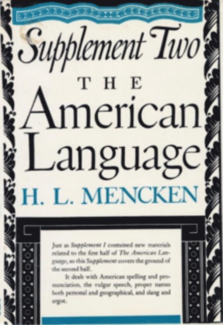 H.L. Mencken - American Language Supplement 2, E-bok
