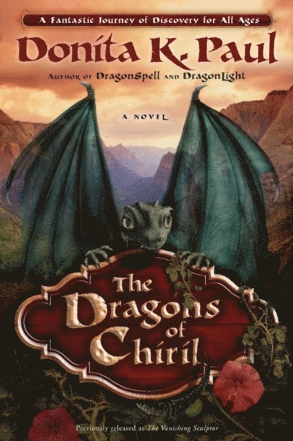 Donita K. Paul - Dragons of Chiril, E-bok