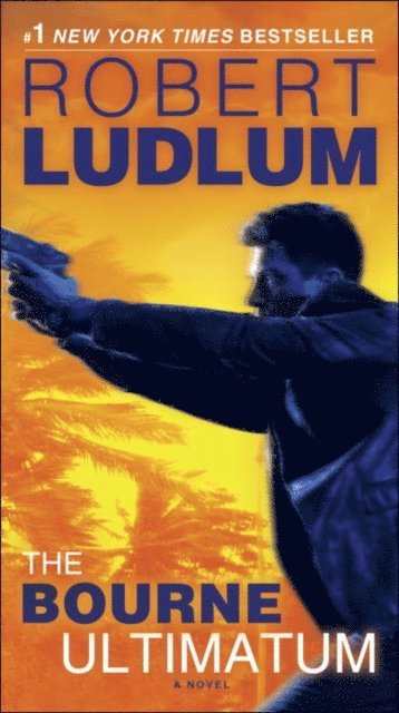 Robert Ludlum - Bourne Ultimatum, E-bok