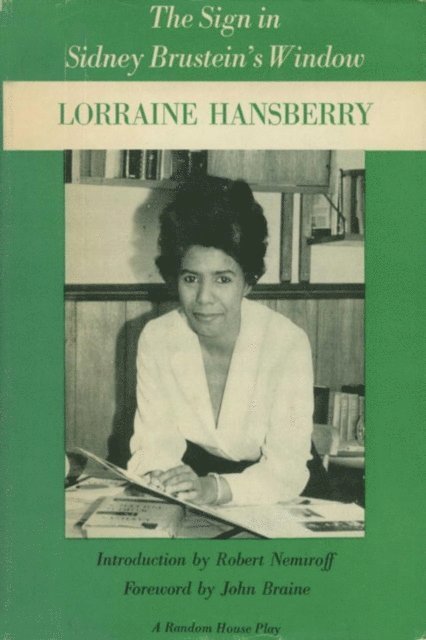 Lorraine Hansberry - Sign in Sidney Brustein's Window, E-bok