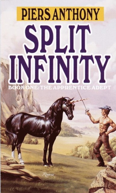 Piers Anthony - Split Infinity, E-bok