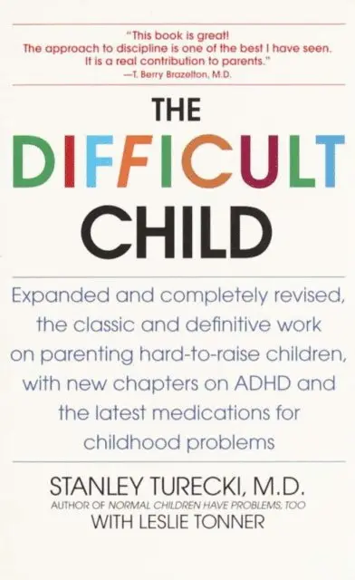 Leslie Tonner, Stanley Turecki - Difficult Child, E-bok. Tillgänglighet: Lägg i varukorg