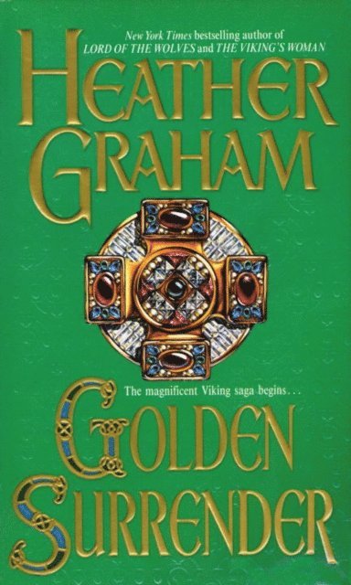 Heather Graham - Golden Surrender, E-bok