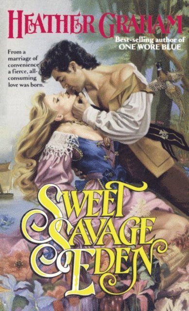 Heather Graham - Sweet Savage Eden, E-bok