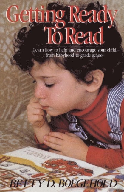 Betty D. Boegehold - Getting Ready to Read, E-bok