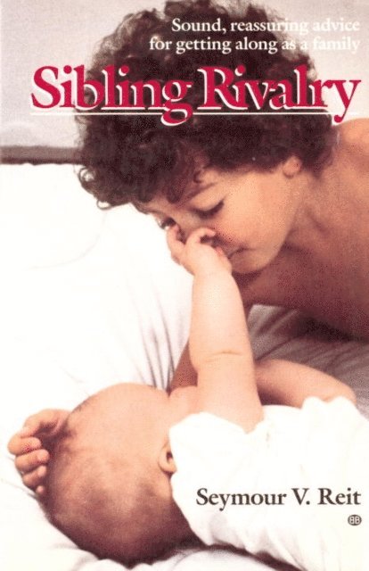 Seymour Reit - Sibling Rivalry, E-bok