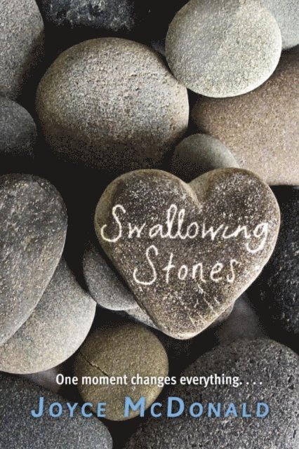 Joyce McDonald - Swallowing Stones, E-bok