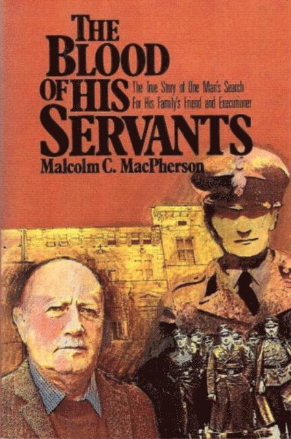 Malcolm MacPherson - Blood of His Servants, E-bok