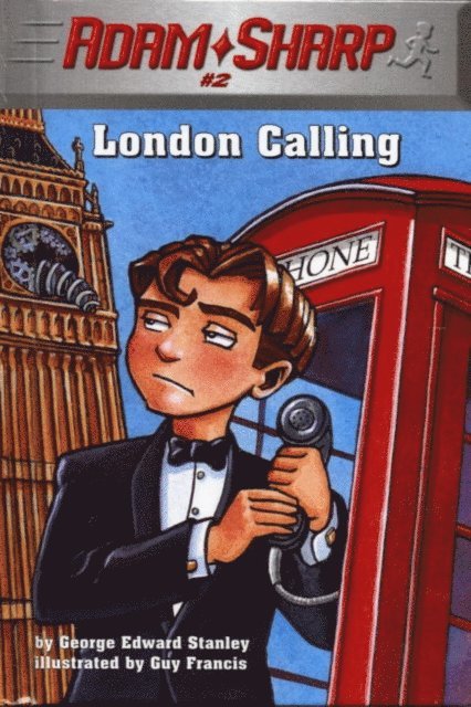 George Edward Stanley - Adam Sharp #2: London Calling, E-bok