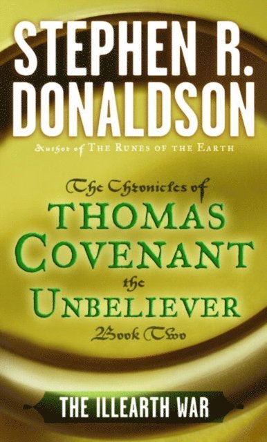 Stephen R. Donaldson - Illearth War, E-bok