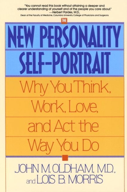Lois B. Morris, John Oldham - New Personality Self-Portrait, E-bok