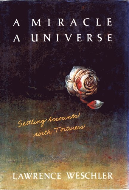 Lawrence Weschler - Miracle, a Universe, E-bok
