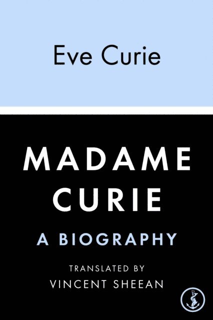 Eve Curie - Madame Curie, E-bok. Tillgänglighet: Lägg i varukorg