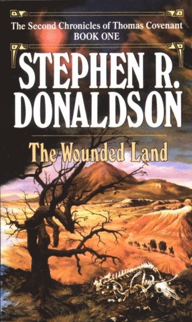 Stephen R. Donaldson - Wounded Land, E-bok