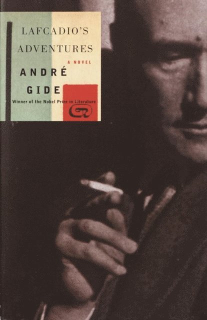 Andre Gide - Lafcadio's Adventures, E-bok