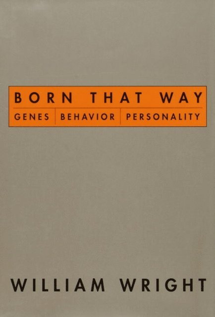 William Wright - Born That Way, E-bok