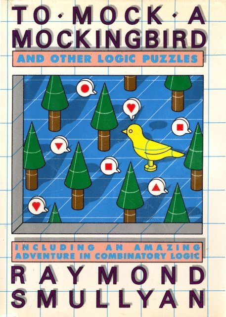 Raymond M. Smullyan - To Mock a Mocking Bird, E-bok