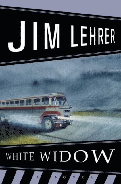 Jim Lehrer - White Widow, E-bok