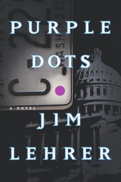 Jim Lehrer - Purple Dots, E-bok