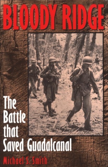 Michael S. Smith - Bloody Ridge, E-bok