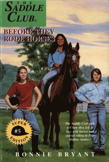 Bonnie Bryant - Before They Rode Horses, E-bok