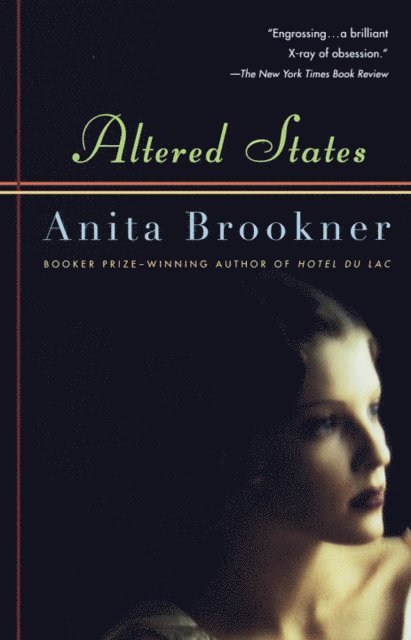 Anita Brookner - Altered States, E-bok