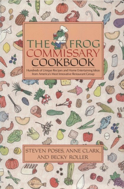 Ann Clark, Steven Poses - Frog Commissary Cookbook, E-bok