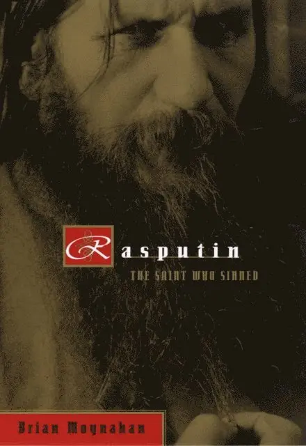Brian Moynahan - Rasputin, E-bok. Tillgänglighet: Lägg i varukorg