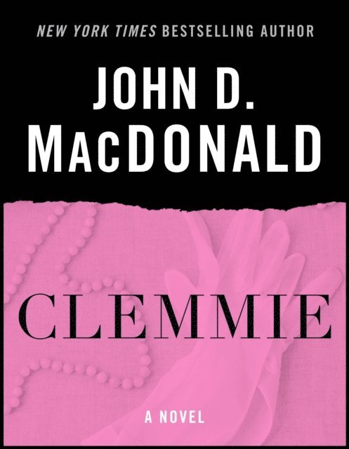 John D. MacDonald - Clemmie, E-bok