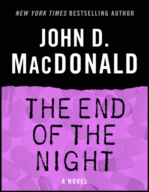 John D. MacDonald - End of the Night, E-bok
