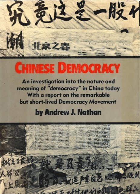 Andrew J. Nathan - Chinese Democracy, E-bok