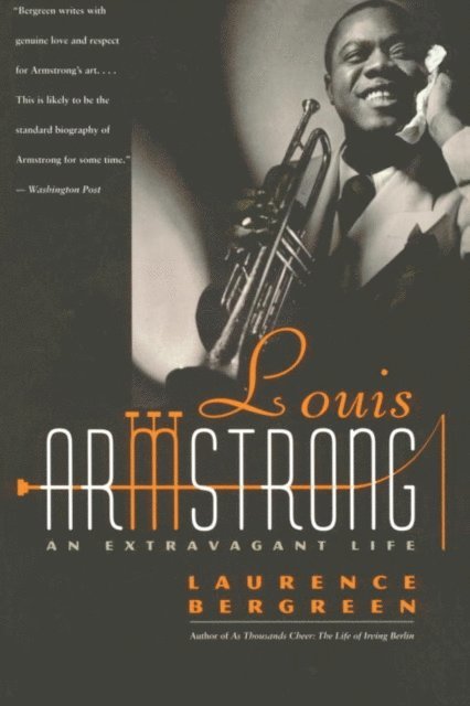 Laurence Bergreen - Louis Armstrong, E-bok