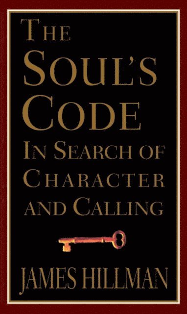 James Hillman - Soul's Code, E-bok