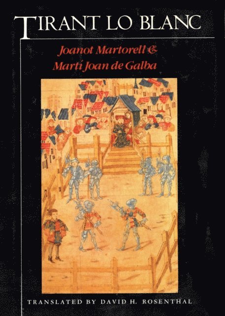 Joanot Martorell - Tirant Lo Blanc, E-bok