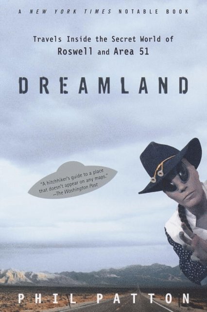 Phil Patton - Dreamland, E-bok