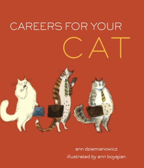 Ann Dziemianowicz - Careers for Your Cat, E-bok