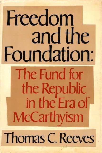 Thomas Reeves - Freedom and Foundation, E-bok