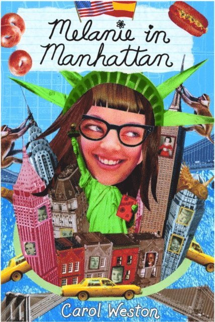 Carol Weston - Melanie in Manhattan, E-bok. Tillgänglighet: Lägg i varukorg